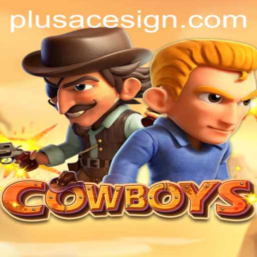 COWBOYS: An Exciting Adventure with PlusAce